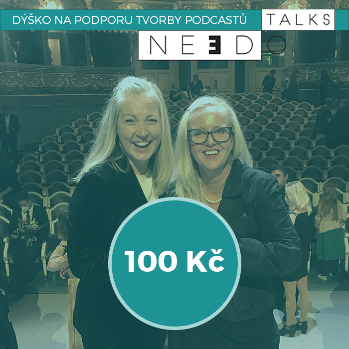 Dýško 100 Kč - podpora podcastů Needo Talks